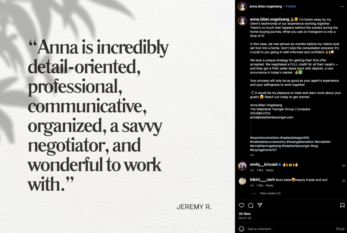 Screenshot of an Instagram post featuring a past client's review which reads: "Anna is incredibly detail-oriented, professional, communicative, organized, a savvy negotiator, and wonderful to work with." Jeremy R. The description is Anna's heartfelt thank you.